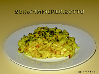 Rezept Schwammerlrisotto Schwammerlrisotto Rezept
