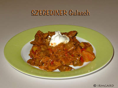 Rezept Szegediner Gulasch Szegediner Gulasch Rezept
