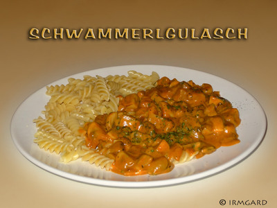 Rezept Schwammerlgulasch Schwammerlgulasch Rezept