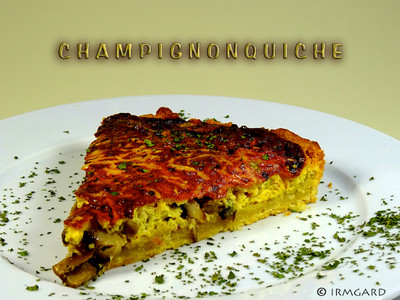 Champignon-Quiche Rezept