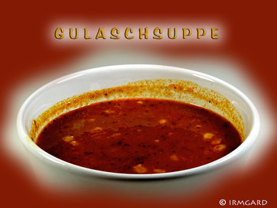 Gulaschsuppe Rezept