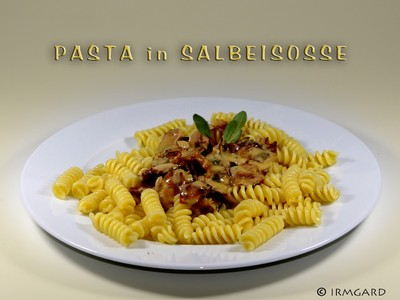 Rezept Pasta in Salbeisosse Pasta in Salbeisosse Rezept