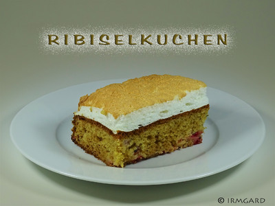 Rezept Ribiselkuchen Ribiselkuchen Rezept