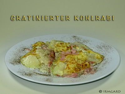 Rezept Gratinierter Kohlrabi Gratinierter Kohlrabi Rezept