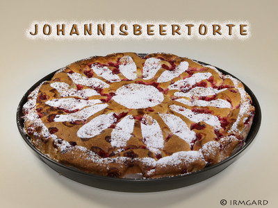 Rezept Johannisbeertorte Johannisbeertorte Rezept
