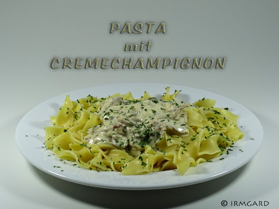 Rezept Pasta mit Cremechampignons Pasta mit Cremechampignons Rezept