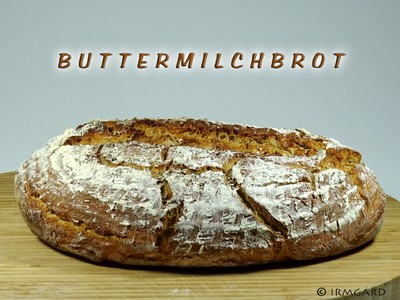 Rezept Buttermilchbrot Buttermilchbrot Rezept
