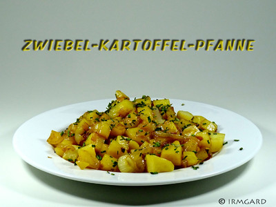 Rezept Zwiebel-Kartoffelpfanne Zwiebel-Kartoffelpfanne Rezept