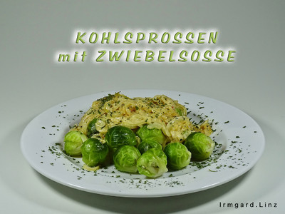 Rezept Kohlsprossen in Zwiebelsosse Kohlsprossen in Zwiebelsosse Rezept