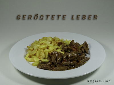 Rezept Geröstete Leber Geröstete Leber Rezept