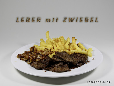 Rezept Leber mit Zwiebeln Leber mit Zwiebeln Rezept