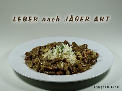 Rezept Leber nach Jägerart Leber nach Jägerart Rezept