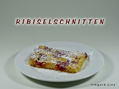 Rezept Ribiselschnitten Ribiselschnitten Rezept