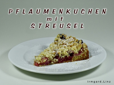 Rezept Pflaumenkuchen mit Streusel Pflaumenkuchen mit Streusel Rezept