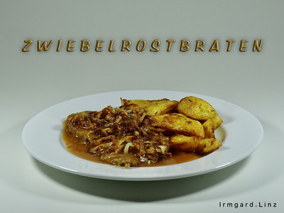 Rezept Zwiebelrostbraten Zwiebelrostbraten Rezept