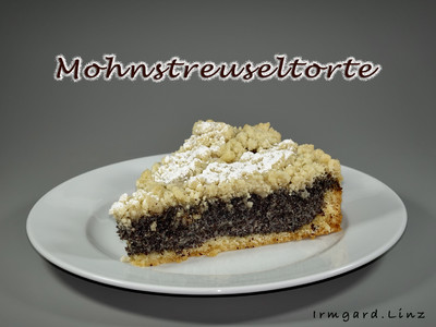 Rezept Mohnstreuseltorte Mohnstreuseltorte Rezept
