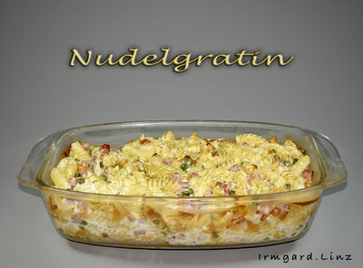 Rezept Nudelgratin Nudelgratin Rezept