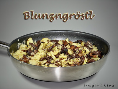 Rezept Blunzngröstl Blunzngröstl Rezept