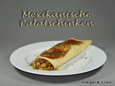 Rezept Mexikanische Palatschinken Mexikanische Palatschinken Rezept