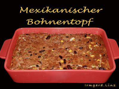 Rezept Mexikanischer Bohnentopf Mexikanischer Bohnentopf Rezept