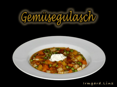 Rezept Gemüsegulasch Gemüsegulasch Rezept