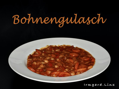 Rezept Bohnengulasch Bohnengulasch Rezept