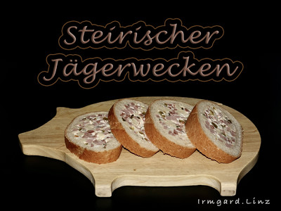 Rezept Steirischer Jägerwecken Steirischer Jägerwecken Rezept
