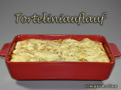Rezept Tortelliniauflauf Tortelliniauflauf Rezept