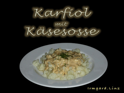 Rezept Karfiol mit Käsesosse Karfiol mit Käsesosse Rezept