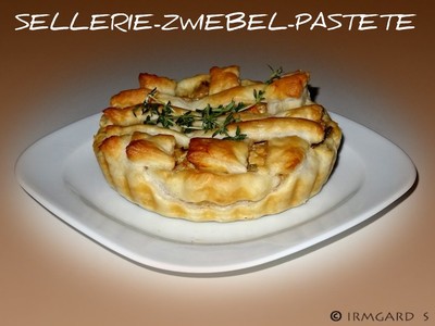 Rezept Sellerie-Zwiebel-Pastete Sellerie-Zwiebel-Pastete Rezept