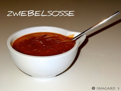 Rezept Zwiebelsosse Zwiebelsosse Rezept