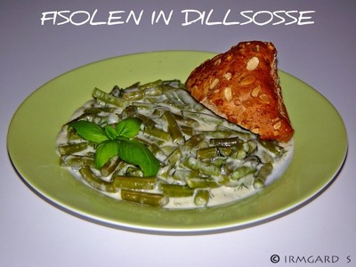 Rezept Fisolen in Dillsosse Fisolen in Dillsosse Rezept