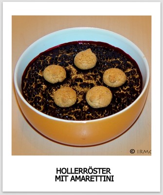 Rezept Hollerröster mit Amarettini Hollerröster mit Amarettini Rezept